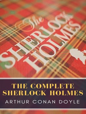 cover image of The Complete Sherlock Holmes